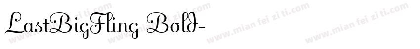 LastBigFling Bold字体转换